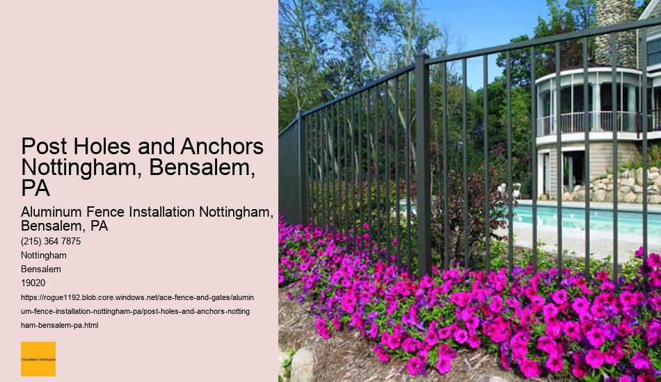 Post Holes and Anchors Nottingham, Bensalem, PA