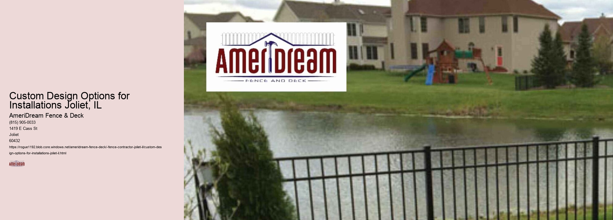 Custom Design Options for Installations Joliet, IL