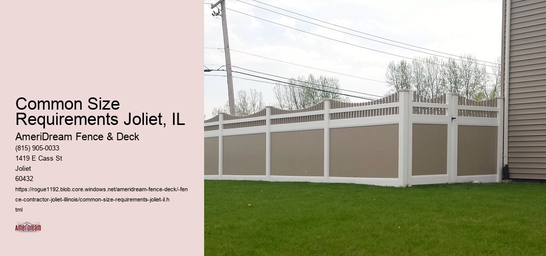 Common Size Requirements Joliet, IL