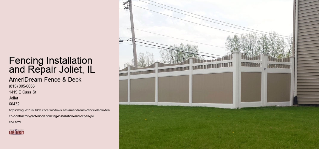 Fencing Installation and Repair Joliet, IL