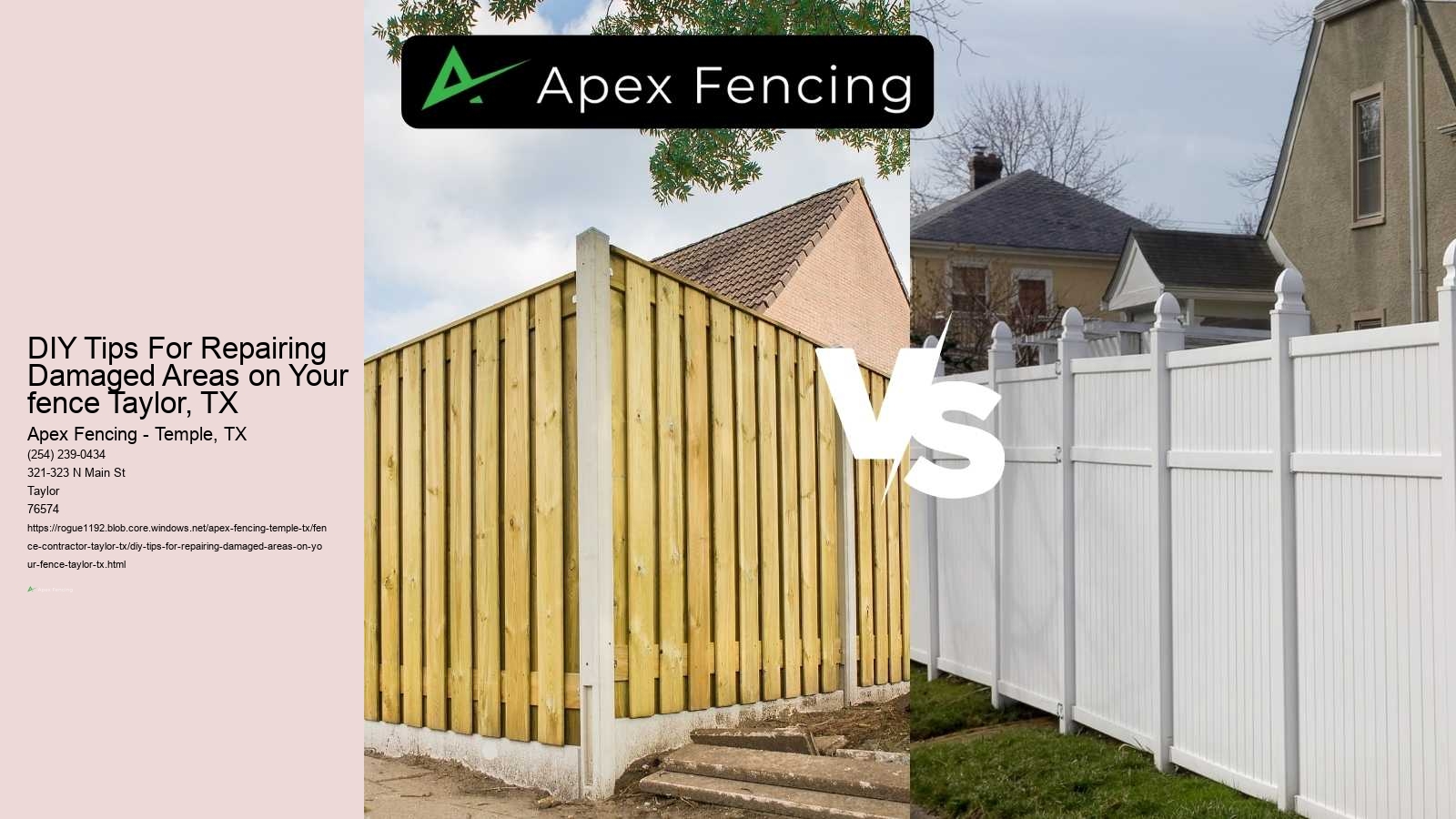 DIY Tips For Repairing Damaged Areas on Your fence Taylor, TX