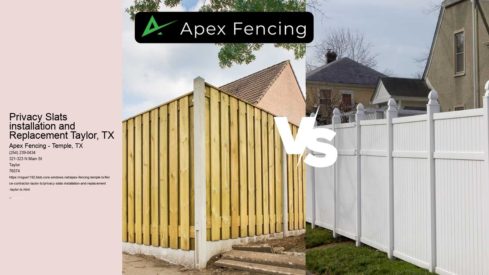 Privacy Slats installation and Replacement Taylor, TX