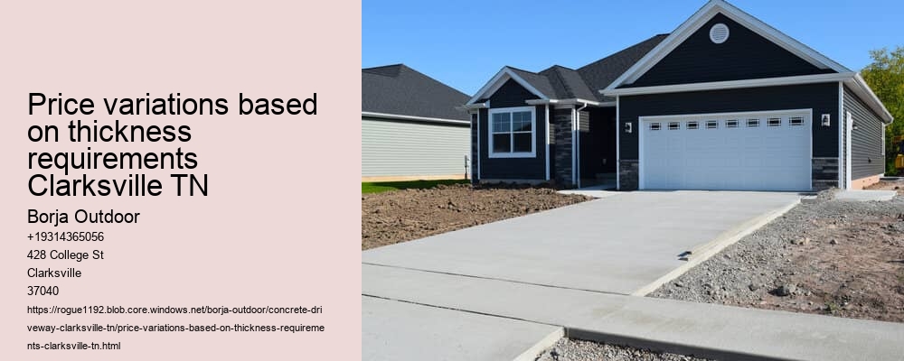 Price variations based on thickness requirements Clarksville TN