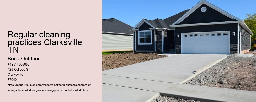 Regular cleaning practices Clarksville TN