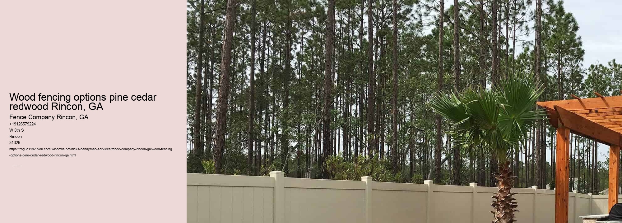 Wood fencing options pine cedar redwood Rincon, GA