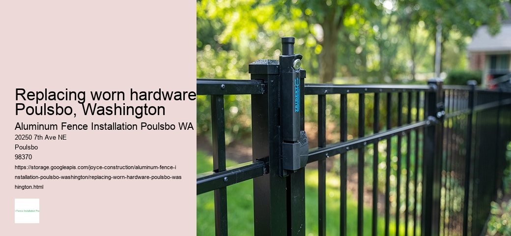 Replacing worn hardware Poulsbo, Washington