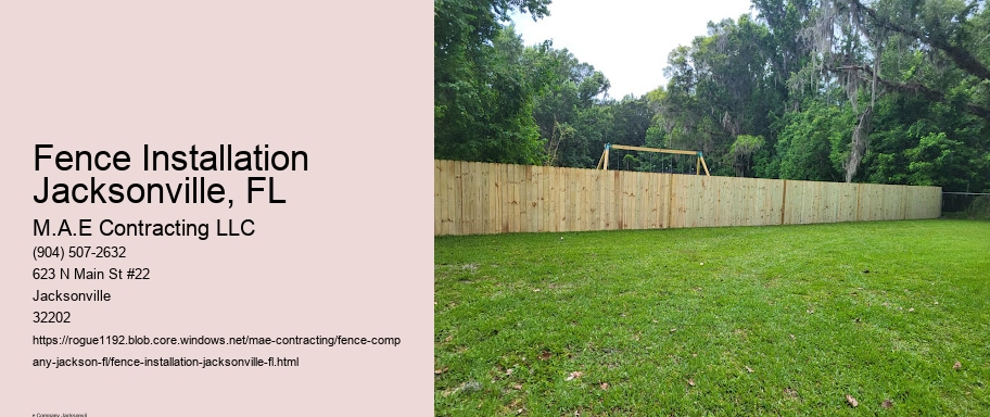 Fence Installation Jacksonville, FL