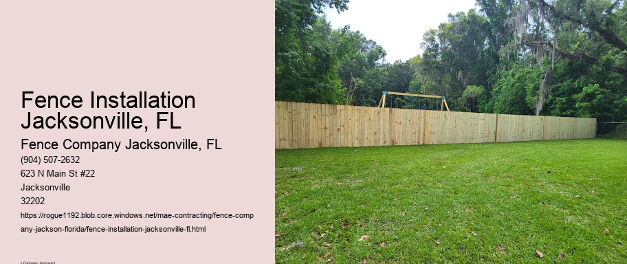 Fence Installation Jacksonville, FL