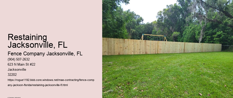 Restaining Jacksonville, FL