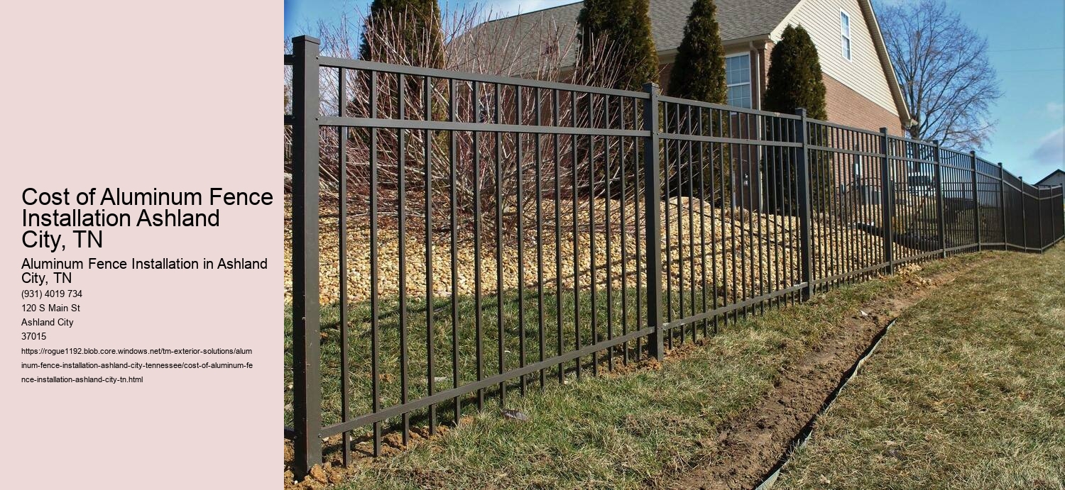 Cost of Aluminum Fence Installation Ashland City, TN
